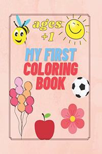 My First Coloring Book Ages +1