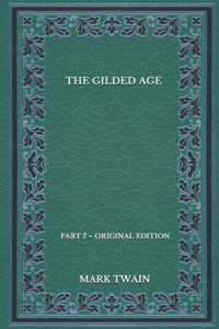 The Gilded Age