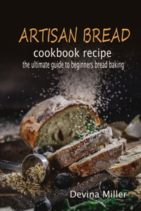 Artisan bread cookbook recipe