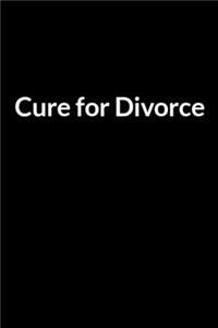 Cure for Divorce