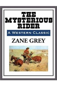 The Mysterious Rider (Annotated)