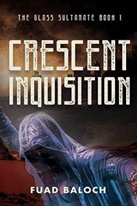 Crescent Inquisition