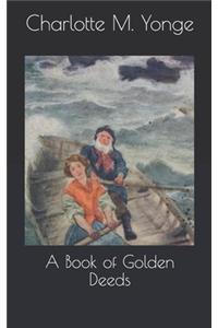 A Book of Golden Deeds