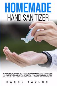 Homemade hand sanitizer