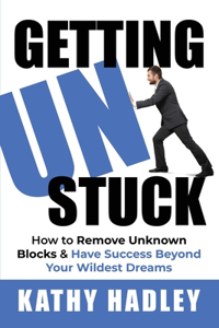 Getting UnStuck