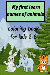 My first learn names of animals