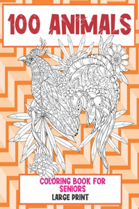 Coloring Book for Seniors Large Print - 100 Animals