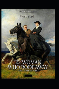 The Woman who Rode Away Illustrated