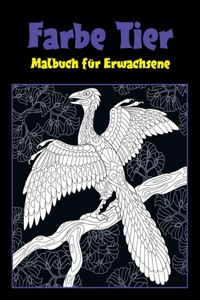 Farbe Tier - Malbuch für Erwachsene
