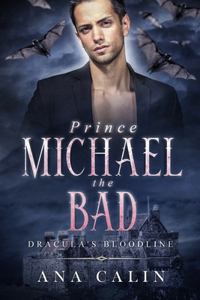 Prince Michael the Bad
