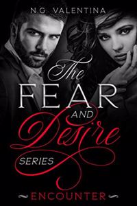 Fear and Desire Series