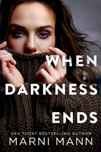 When Darkness Ends