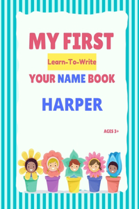 My First Learn-To-Write Your Name Book