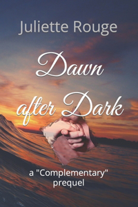 Dawn after Dark