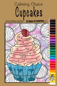 Calming Chaos, Cupcakes