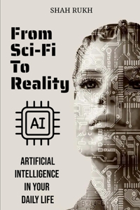 From Sci-Fi to Reality