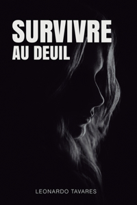 Survivre au Deuil