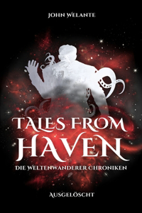 Tales from Haven