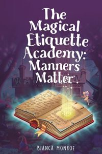 Magical Etiquette Academy