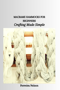 Macrame Hammocks for Beginners