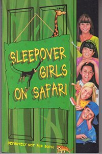 Sleepover Girls on Safari