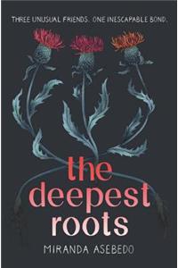 Deepest Roots