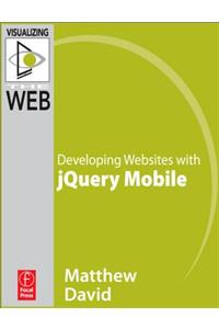 Developing Websites with Jquery Mobile