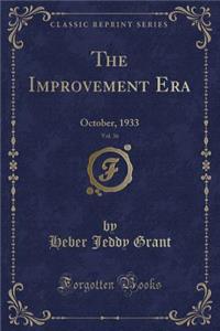 The Improvement Era, Vol. 36