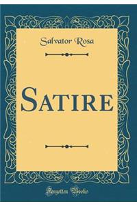 Satire (Classic Reprint)