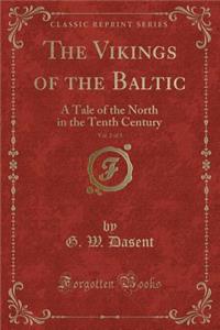 The Vikings of the Baltic, Vol. 2 of 3