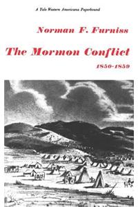 The Mormon Conflict 1850-1859