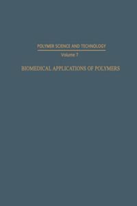 Biomedical Applications of Polymers