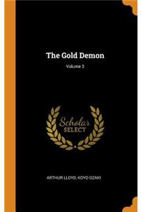 Gold Demon; Volume 3