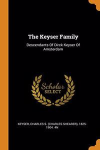 The Keyser Family