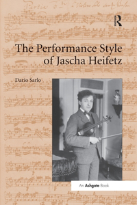 Performance Style of Jascha Heifetz