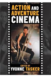 The Action and Adventure Cinema