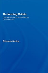 Re-forming Britain