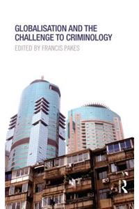 Globalisation and the Challenge to Criminology