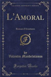 L'Amoral