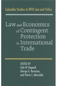 Law and Economics of Contingent Protection in International Trade