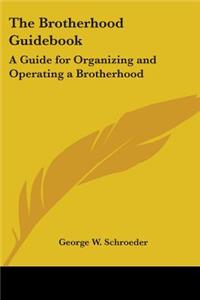 Brotherhood Guidebook