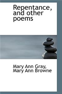 Repentance, and Other Poems