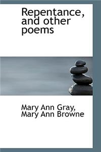 Repentance, and Other Poems