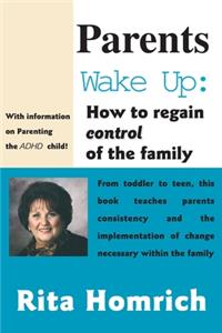 Parents Wake Up: