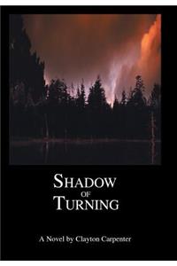 Shadow of Turning