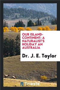 Our Island-Continent