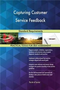 Capturing Customer Service Feedback Standard Requirements