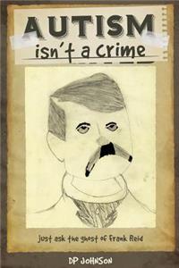 Autism isn't a crime
