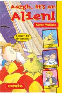 Aargh, it's an Alien!