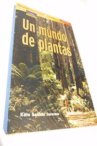 Language, Literacy & Vocabulary - Reading Expeditions (Ciencias de La Vida): Un Mundo de Plantas, 6-Pack (Language, Literacy, And Vocabulary: Reading Expeditions en E)